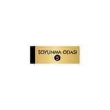 Özarslan Dizayn Departman Kapı İsimliği Soyunma Odası 5 7x20 cm Altın Renk Metal Yönlendirme Levhası