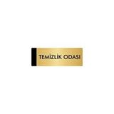 Özarslan Dizayn Departman Kapı İsimliği Temizlik Odası 7x20 cm Altın Renk Metal Yönlendirme Levhası
