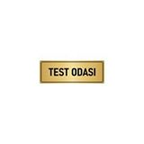Özarslan Dizayn Departman Kapı İsimliği Test Odası 10x20 cm Altın Renk Metal Yönlendirme Levhası