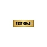 Özarslan Dizayn Departman Kapı İsimliği Test Odası 5x20 cm Altın Renk Metal Yönlendirme Levhası