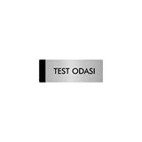 Özarslan Dizayn Departman Kapı İsimliği Test Odası 5x20 cm Gümüş Renk Metal Yönlendirme Levhası