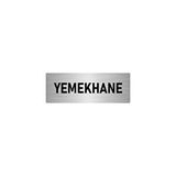 Özarslan Dizayn Departman Kapı İsimliği Yemekhane 7x20 cm Gümüş Renk Metal Yönlendirme Levhası