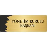 Özarslan Dizayn Departman Kapı İsimliği Yönetim Kurulu Başkanı 7x20 cm Altın Renk Metal Yönlendirme Levhası