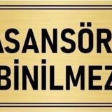 Özarslan Dizayn Departman Kapı İsimliği Yük Asansörüdür Binilmez 10x20 cm Altın Renk Metal Yönlendirme Levhası