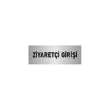Özarslan Dizayn Departman Kapı İsimliği Ziyaretçi Girişi 5x20 cm Gümüş Renk Metal Yönlendirme Levhası