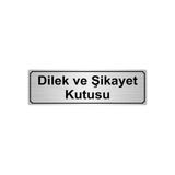 Özarslan Dizayn Dilek Ve Şikayet Kutusu Yönlendirme Levhası 5cmx20cm Gümüş Renk Metal