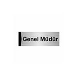 Özarslan Dizayn Genel Müdür 5x20 cm Gümüş Renk Metal Yönlendirme Levhası