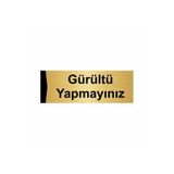 Özarslan Dizayn Gürültü Yapmayınız 7x20 cm Altın Renk Metal Yönlendirme Levhası