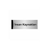 Özarslan Dizayn İnsan Kaynakları 7x20 cm Gümüş Renk Metal Yönlendirme Levhası