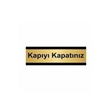 Özarslan Dizayn Kapıyı Kapatınız 7x20 cm Altın Renk Metal Yönlendirme Levhası