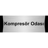 Özarslan Dizayn Kompresör Odası 5x20 cm Gümüş Renk Metal Yönlendirme Levhası