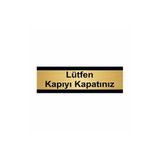 Özarslan Dizayn Lüfen Kapıyı Kapatınız 5x20 cm Altın Renk Metal Yönlendirme Levhası