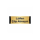 Özarslan Dizayn Lütfen Çöp Atmayın 7x20 cm Altın Renk Metal Yönlendirme Levhası