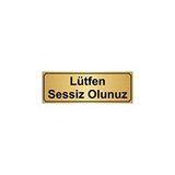 Özarslan Dizayn Lütfen Sessiz Olunuz 10x20 cm Altın Renk Metal Yönlendirme Levhası