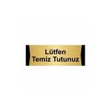 Özarslan Dizayn Lütfen Temiz Tutunuz 5x20 cm Altın Renk Metal Yönlendirme Levhası