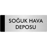 Özarslan Dizayn Metal Yönlendirme Levhası Departman Kapı İsimliği Soğuk Hava Deposu 5 x 20 cm Gümüş