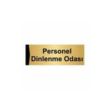 Özarslan Dizayn Personel Dinlenme Odası 5x20 cm Altın Renk Metal Yönlendirme Levhası