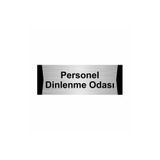 Özarslan Dizayn Personel Dinlenme Odası 5x20 cm Gümüş Renk Metal Yönlendirme Levhası