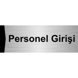 Özarslan Dizayn Personel Girişi 10x20 cm Gümüş Renk Metal Yönlendirme Levhası