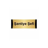 Özarslan Dizayn Şantiye Şefi 5x20 cm Altın Renk Metal Yönlendirme Levhası