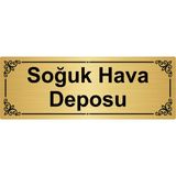 Özarslan Dizayn Soğuk Hava Deposu 7 x 20 cm Altın Renk Metal Yönlendirme Levhası