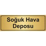 Özarslan DizaynSoğuk Hava Deposu Yönlendirme Levhası 5 x 20 cm Altın Renk