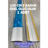 özbereketyapimarket Alüminyum Bantlı Kapı Eşik Profili / Kapı Altı Çitası/parke Çıtası Gümüş 135 CM KADAR ÖZEL ÖLÇÜ