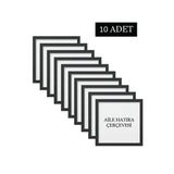 Özcanlar Çerçeve 10 Adet Aile Çerçeve Seti Tablo Seti Boş Çerçeve Masa Üstü Çerçeve Hediyelik Çerçeve - Siyah - 10 x 10