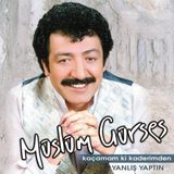 Özdemir Müslüm Gürses - Kaçamam Ki Kaderimden (Plak)