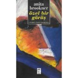 Özel Bir Görüş - Anita Brookner