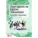 Özel Eğitim ve Eğitim Teknolojisi: Kuramdan Uygulamaya - Pegem Akademi Yayıncılık