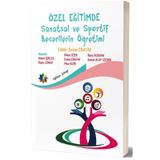 Özel Eğitimde Sanatsal ve Sportif Becerilerin Öğretimi - Kollektif