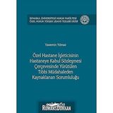 Özel Hastane İşleticisinin Hastaneye Kabul Sözleşmesi - Yasemin Yılmaz