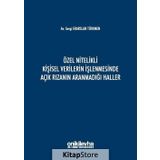 Özel Nitelikli Kişisel Verilerin İşlenmesinde Açık Rızanın Aranmadığı Haller - Sevgi Erarslan Türkmen