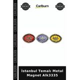 Özel Üretim Hediyelik Hatıra Dekoratif İstanbul Temalı Metal Magnet Alk3335