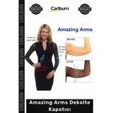 Özel Üretim İnce Şık Toparlayıcı Kolları Saran Estetik Tasarım Zarif Amazing Arms Dekolte Kapatıcı