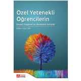 Özel Yetenekli Öğrencilerin Sosyal Duygusal ve Akademik Gelişimi - Pegem Akademi Yayıncılık