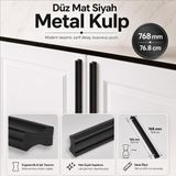 Özen 768 mm 76.8 cm Düz Mat Siyah Mobilya Kulp Uzun Çekmece Dolap Kapak Kulpu Modern Metal Tasarım