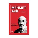 Özgün Bir Toplum Kurucu Mehmet Akif Cevat Akkanat