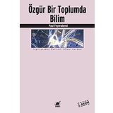 ÖZGÜR BIR TOPLUMDA BILIM - PAUL FEYERABEND