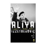 Özgür Ve Bilge Lider Aliya İzzetbegoviç - Halit Çil