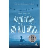 Özgürlüğe On Altı Adım - Zana Fraillon