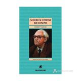 ÖZGÜRLÜK ÜZERINE BIR DENEME - HERBERT MARCUSE