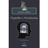 Özgürlük ve Nörobiyoloji - John R. Searle