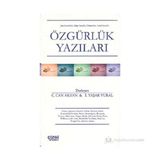 ÖZGÜRLÜK YAZILARI - COŞKUN CAN AKTAN, İSTİKLAL YAŞAR VURAL