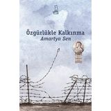 ÖZGÜRLÜKLE KALKINMA - AMARTYA SEN