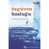 Özgüven Boşluğu - Russ Harris