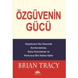 Özgüvenin Gücü - Brian Tracy