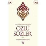 Özlü Sözler - Mustafa İslamoğlu