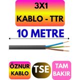 Öznur 3x1 Ttr Kablo (Siyah) Metre Seçenekli - 10 METRE